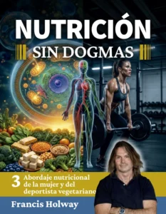 Tomo 3: Mujer y Deportista Vegetariano